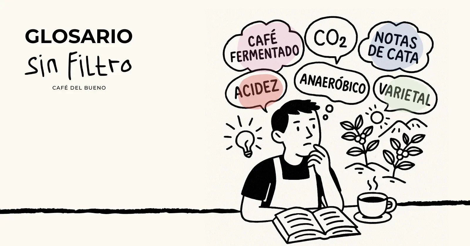 GLOSARIO CAFÉ DE ESPECIALIDAD